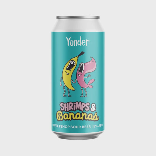 Yonder Brewing Shrimps & Bananas Pastry Sour   5.0% / 44cl