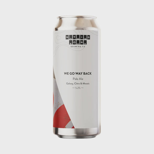 Nothing Bound We Go Way Back Pale Ale   5.2% / 50cl